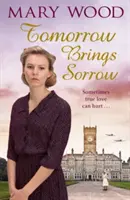 Zajtrajšok prináša smútok - Tomorrow Brings Sorrow