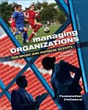 Riadenie organizácií pre šport a pohybové aktivity: Učebnica: Systémová perspektíva - Managing Organizations for Sport and Physical Activity: A Systems Perspective