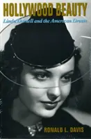 Hollywoodska krása: Linda Darnellová a americký sen - Hollywood Beauty: Linda Darnell and the American Dream