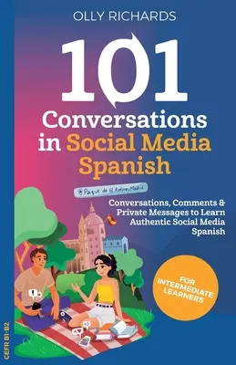 101 rozhovorov v španielčine o sociálnych médiách - 101 Conversations in Social Media Spanish