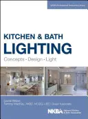 Osvetlenie kuchyne a kúpeľne: Kuchyňa: koncepcia, dizajn, svetlo - Kitchen and Bath Lighting: Concept, Design, Light