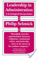 Vedenie v administratíve: Sociologická interpretácia - Leadership in Administration: A Sociological Interpretation