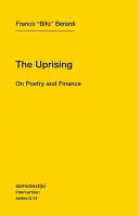 Povstanie: O poézii a financiách - The Uprising: On Poetry and Finance