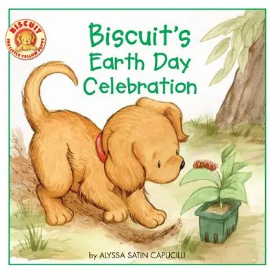 Piškótova oslava Dňa Zeme - Biscuit's Earth Day Celebration