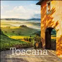 Toscana: Krajina umenia a zázrakov - Toscana: Land of Art and Wonders