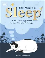 Mágia spánku - ... a veda o snoch - Magic of Sleep - . . . and the Science of Dreams