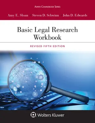 Základný zošit pre právny výskum: Revidovaná verzia [Connected Ebook] - Basic Legal Research Workbook: Revised [Connected Ebook]