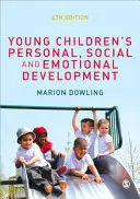 Osobnostný, sociálny a emocionálny rozvoj malých detí - Young Children′s Personal, Social and Emotional Development