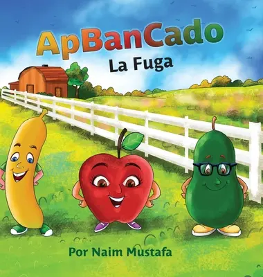 ApBanCado (španielske vydanie) - ApBanCado (Spanish Edition)