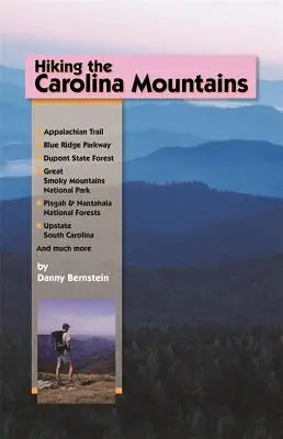 Pešia turistika po karolínskych horách - Hiking the Carolina Mountains