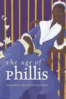 Vek Phillis - The Age of Phillis