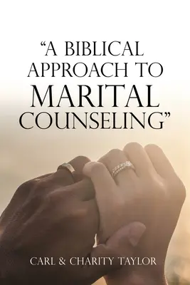 Biblický prístup k manželskému poradenstvu - A Biblical Approach to Marital Counseling