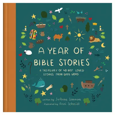 Rok biblických príbehov: Klenotnica 48 najobľúbenejších príbehov z Božieho slova - A Year of Bible Stories: A Treasury of 48 Best-Loved Stories from God's Word