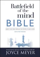 Bitevné pole mysle Biblia: Obnovte svoju myseľ prostredníctvom moci Božieho slova - Battlefield of the Mind Bible: Renew Your Mind Through the Power of God's Word