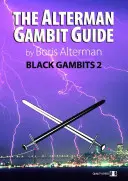 Sprievodca Altermanovým gambitom: Čierne gambity 2 - The Alterman Gambit Guide: Black Gambits 2
