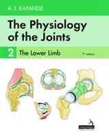 Fyziológia kĺbov - 2. diel - Dolná končatina - Physiology of the Joints - Volume 2 - The Lower Limb