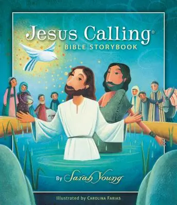 Ježiš volá: biblická kniha príbehov - Jesus Calling Bible Storybook