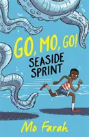 Go Mo Go: Seaside Sprint! Kniha 3 - Go Mo Go: Seaside Sprint!: Book 3