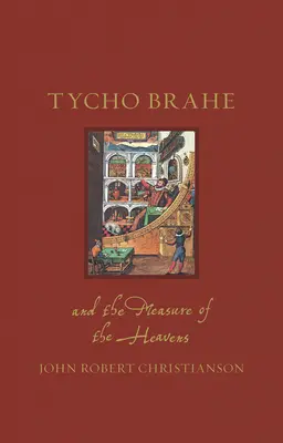 Tycho Brahe a meranie oblohy - Tycho Brahe and the Measure of the Heavens