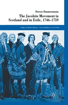 Jakobitské hnutie v Škótsku a v exile, 1746-1759 - The Jacobite Movement in Scotland and in Exile, 1746-1759