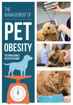 Manažment obezity domácich zvierat - The Management of Pet Obesity
