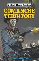 Územie Komančov - Commanche Territory