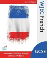 Wjec GCSE Francúzština - Wjec GCSE French