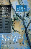 Ulica Eurydice: Miesto v Aténach - Eurydice Street: A Place in Athens