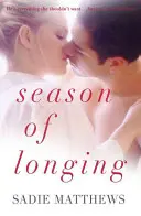 Sezóna túžob - Season of Longing