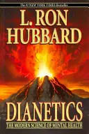 Dianetika - Moderná veda o duševnom zdraví - Dianetics - The Modern Science of Mental Health