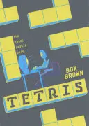 Tetris - Hry, ktoré ľudia hrajú - Tetris - The Games People Play