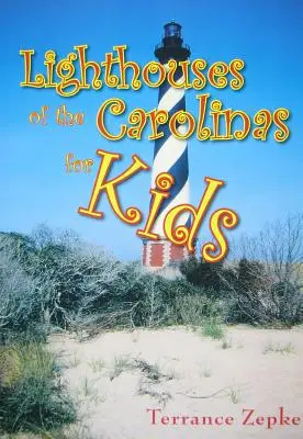 Majáky Karolíny pre deti - Lighthouses of the Carolinas for Kids