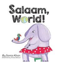 Salám, svet! - Salaam, World!