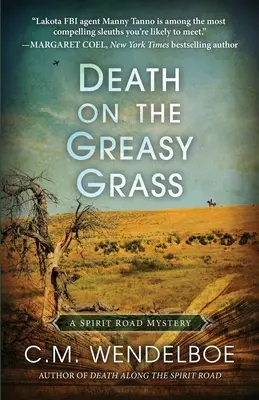 Smrť na mastnej tráve - Death on the Greasy Grass