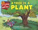 Strom je rastlina - A Tree Is a Plant