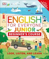 Kurz angličtiny pre začiatočníkov - Pozeraj, počúvaj a uč sa - English for Everyone Junior Beginner's Course - Look, Listen and Learn