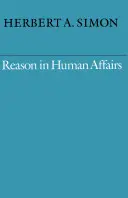 Rozum v ľudských záležitostiach - Reason in Human Affairs
