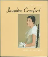 Josephine Crawfordová: Crawfordová: vízia umelkyne: rozdiely a odlišnosti - Josephine Crawford: An Artist's Vision