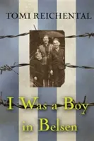 Bol som chlapcom v Belsene - I Was a Boy in Belsen