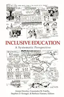 Inkluzívne vzdelávanie: Systematická perspektíva - Inclusive Education: A Systematic Perspective