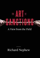 Umenie sankcií: Pohľad z terénu - The Art of Sanctions: A View from the Field