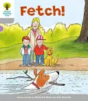 Level 1: Wordless Stories B: Fetch - Oxford Reading Tree: Level 1: Wordless Stories B: Fetch