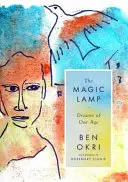 Magická lampa: Sny nášho veku - Magic Lamp: Dreams of Our Age