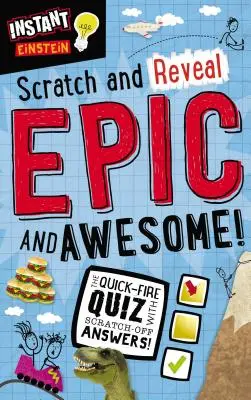 Instant Einstein: Odhaľ a stláčaj: Epické a úžasné! - Instant Einstein: Scratch and Reveal: Epic and Awesome!