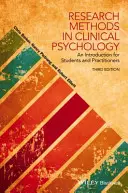 Výskumné metódy v klinickej psychológii: Úvod pre študentov a odborníkov z praxe - Research Methods in Clinical Psychology: An Introduction for Students and Practitioners