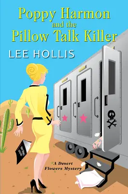 Poppy Harmonová a vrah z knihy Pillow Talk - Poppy Harmon and the Pillow Talk Killer