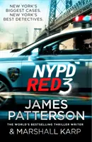 Newyorská červená polícia 3 - Mrazivé sprisahanie - a tajomstvo, pre ktoré sa oplatí zomrieť... - NYPD Red 3 - A chilling conspiracy - and a secret worth dying for...