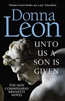 Je nám daný syn - zaradená do užšieho výberu na Zlatú dýku - Unto Us a Son Is Given - Shortlisted for the Gold Dagger