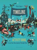 Kniha aktivít Časová os - Vytvorte si vlastnú cestu časom - Timeline Activity Book - Create Your Own Journey Through Time