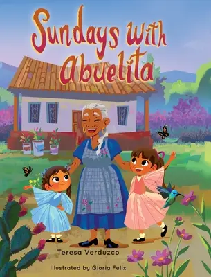 Nedele s Abuelitou - Sundays with Abuelita